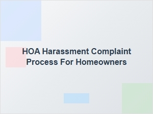 Understanding Your Legal Rights in Hoa Harassment Complaints